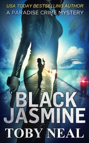  Toby Neal - Black Jasmine - Paradise Crime Mysteries, #3.