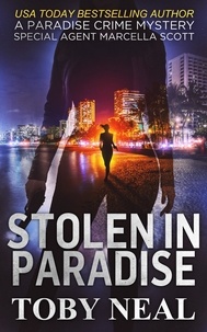  Toby Neal - Stolen in Paradise - Paradise Crime Mysteries.