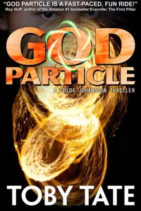 The God Particle - A Chloe Johansson Thriller