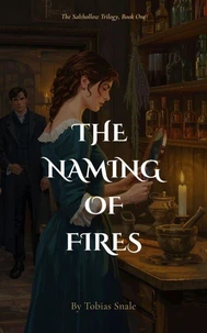 The Naming Of Fires