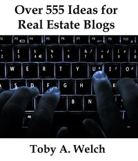 Over 555 Ideas for Real Estate Blogs