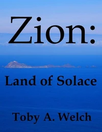 Zion: Land of Solace