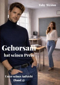 Gehorsam hat seinen Preis