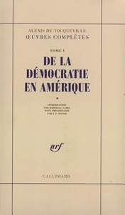 De la démocratie en Amérique