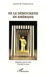 De la démocratie en Amérique