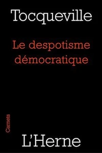 Le despotisme démocratique