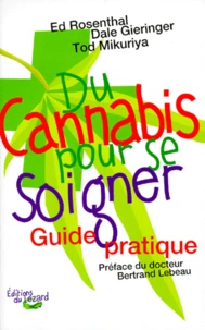 Du cannabis pour se soigner