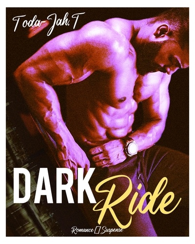 Dark Ride  (french edition)