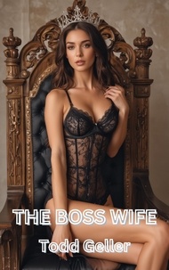  Todd Geller - The Boss Wife.