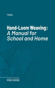 Hand-Loom Weaving