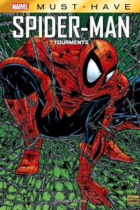 Todd McFarlane - Best of Marvel (Must-Have) : Spider-Man - Tourments.