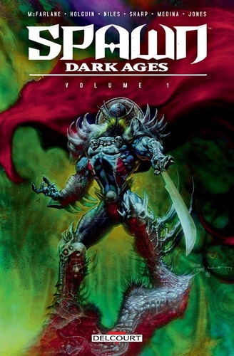 Spawn - Dark Ages Tome 1