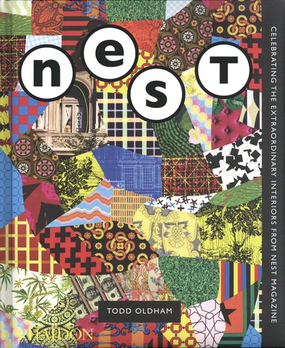 The Best of Nest. Celebrating the Extraordinary Interiors from Nest Magazine