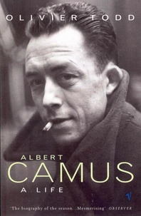 Albert Camus. A Life