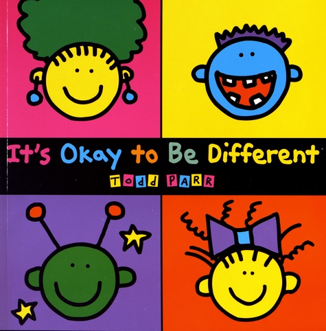 Todd Parr - It's Okay to Be Different.