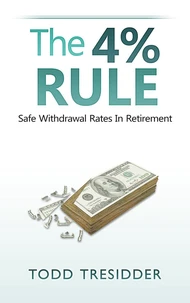 The 4% Rule and Safe Withdrawal Rates in Retirement