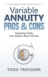  Todd Tresidder - Variable Annuity Pros &amp; Cons - Financial Freedom for Smart People.