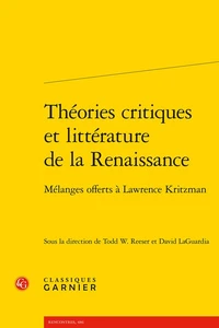 Théories critiques et littérature de la Renaissance