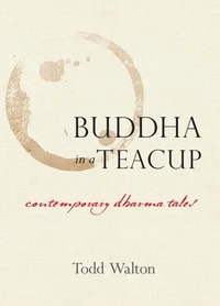 Buddha in a Teacup