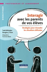 Interagir avec les parents de vos élèves