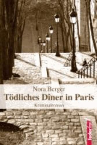 Tödliches Diner in Paris.