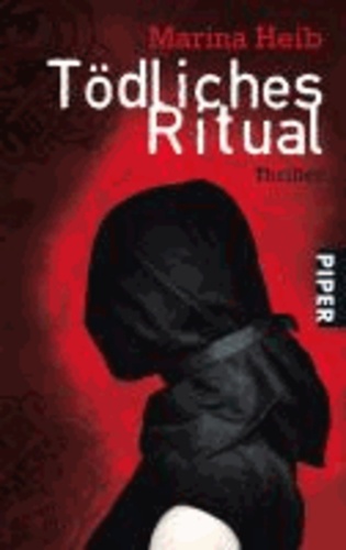 Tödliches Ritual - Thriller.