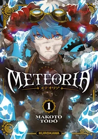 Meteoria Tome 1