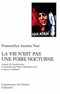 La vie n'est pas une foire nocturne