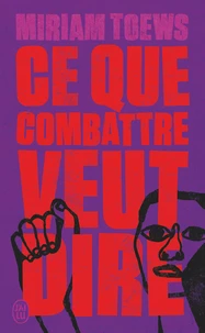 Ce que combattre veut dire