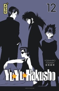 Togashi Yoshihiro - Yuyu Hakusho Tome 12 : Star édition.