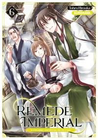 Remède impérial - L'étrange médecin de la cour Tome 6