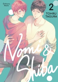 Tohru Tagura et Aline Kukor - Nomi et Shiba  : Nomi et Shiba - Tome 2.