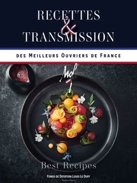 Recettes & transmission des meilleurs ouvriers de France