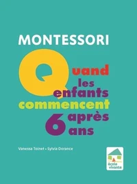 Quand les enfants commencent après 6 ans