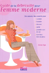 Guide de la débrouille pour femme moderne