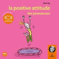 La positive attitude des paresseuses