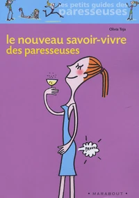 Le Nouveau Savoir-Vivre des paresseuses