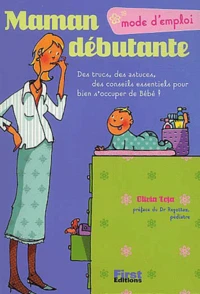 Maman Debutante Mode D'Emploi