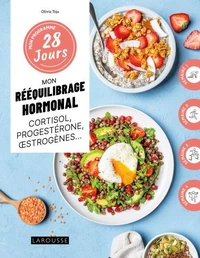 Mon programme 28 jours : Rééquilibrage hormonal