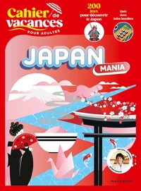 Cahier de vacances pour adultes Japan mania