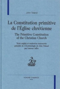 La constitution primitive de l'Eglise chrétienne.