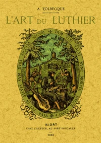 L'art du luthier