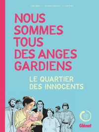 Nous sommes tous des anges gardiens