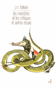 Les monstres et les critiques et autres essais