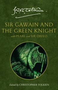 Sir Gawain And The Green Knight Pearl And Sir Orfeo