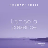 L'art de la présence