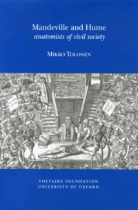 Mandeville and Hume: anatomists of civil society