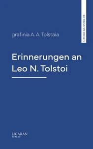 Erinnerungen an Leo N. Tolstoi