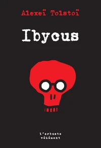 Ibycus ou les aventures de Nezvorov