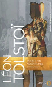 Guerre et Paix (chapitres choisis)